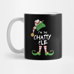 I'm The Chatty Elf Mug